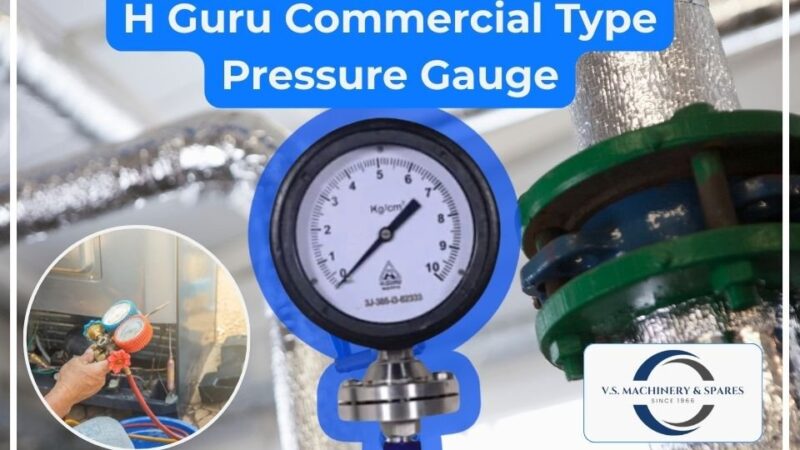 H Guru Commercial Type Pressure Gauge installed in an industrial pipeline setup